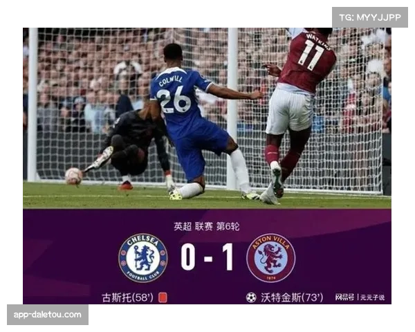 数据前瞻：切尔西vs阿斯顿维拉，波切蒂诺与埃梅里的控场博弈